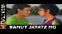 Bahut Jatate Ho Chah Humse - Aadmi Khilona Hai