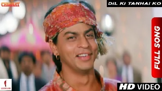 Dil Ki Tanhai Ko - Chaahat
