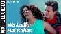 Wo Ladki Hai Kahan - Dil Chahta Hai