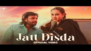 Jatt Disda - Sunanda Sharma