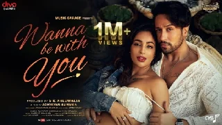 Wanna Be With You - Adhyayan Suman