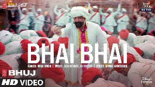 Bhai Bhai - Bhuj