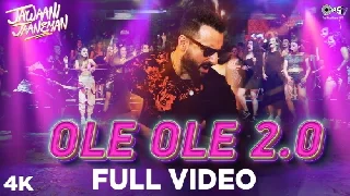 Ole Ole 2.0 - Jawaani Jaaneman