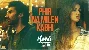 Phir Na Milen Kabhi - Malang