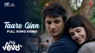 Taare Ginn - Dil Bechara