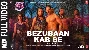 Bezubaan Kab Se - Street Dancer 3D