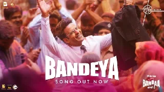 Bandeya - Sirf Ek Bandaa Kaafi Hai