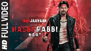 Hasbi Rabbi Naat - Marjaavaan