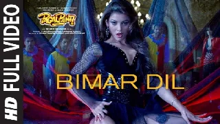 Bimar Dil - Pagalpanti