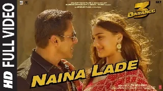 Naina Lade - Dabangg 3