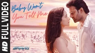 Baby Wont You Tell Me - Saaho