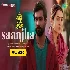 Saanjah - Zara Hatke Zara Bachke