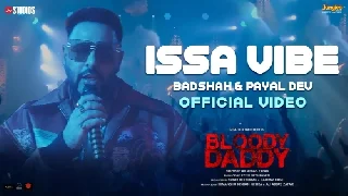Issa Vibe - Bloody Daddy