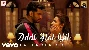 Ziddi Hai Dil - Namaste England
