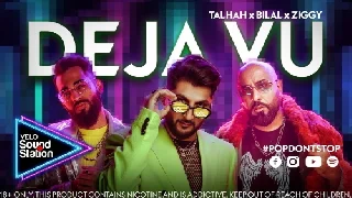 Deja Vu - Bilal Saeed