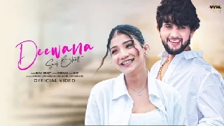 Deewana - Saaj Bhatt