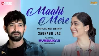 Maahi Mere - Saurabh Das