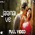 Jaana Ve - Aksar 2