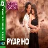 Pyar Ho - Munna Michael