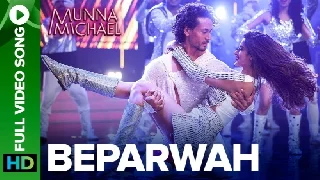 Beparwah - Munna Michael