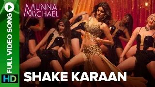Shake Karaan - Munna Michael