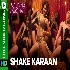 Shake Karaan - Munna Michael