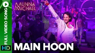 Main Hoon - Munna Michael