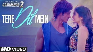 Tere Dil Mein - Commando 2