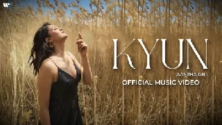Kyun - Aastha Gill