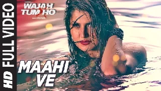 Maahi Ve - Wajah Tum Ho
