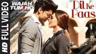Dil Ke Paas - Wajah Tum Ho