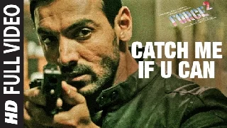 Catch Me If U Can - Force 2