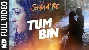 Tum Bin - Sanam Re