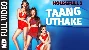 Taang Uthake - Housefull 3