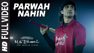 Parwah Nahin - MS Dhoni