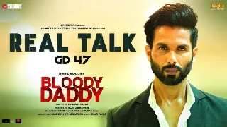 Real Talk - Bloody Daddy