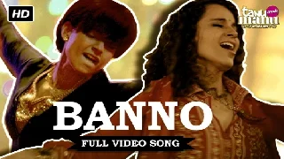 Banno - Tanu Weds Manu Returns