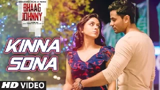 Kinna Sona - Bhaag Johnny