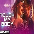 Touch My Body - Alone