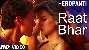 Raat Bhar - Heropanti