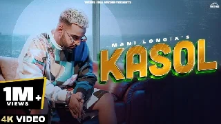 Kasol - Mani Longia