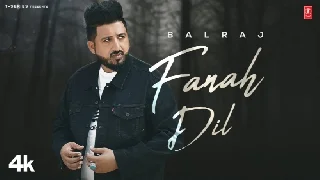 Fanah Dil - Balraj