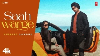 Saah Warge - Virasat Sandhu
