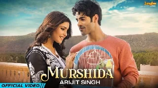 Murshida - Arijit Singh