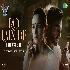 Ro Lain De - Rocky Aur Rani Kii Prem Kahaani