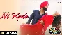Ni Kude - Ammy Virk