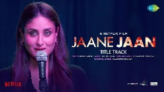 Jaane Jaan - Kareena Kapoor Khan