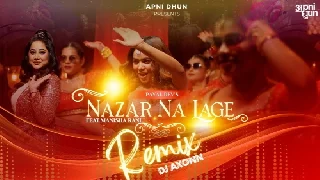 Nazar na Lage DJ Remix Version - Payal Dev