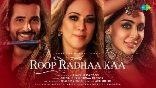 Roop Radhaa Kaa - Stebin Ben