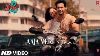 Aaja Meri Jaan - Yaariyan 2
